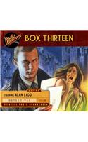 Box Thirteen, Volume 1