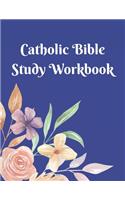 Catholic Bible Study Workbook