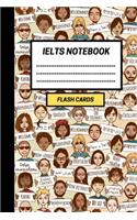 IELTS Notebook: Create your own IELTS Flash cards. Includes Spaced Repetition and Lapse Tracker (480 cards)