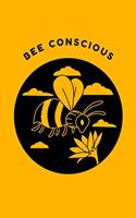 Bee Conscious
