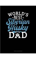 World's Best Siberian Husky Dad: Genkouyoushi Notebook