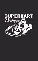 Superkart racing