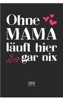 Ohne Mama läuft hier gar nix Checklisten Buch