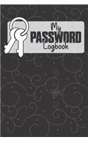 My Password Logbook: A Password and Username Keeper, Password Book with Alphabet, Password Notebook, Password and Address Book, Password Journal