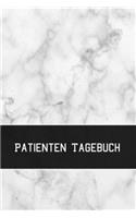 Patienten Tagebuch: Buchführung für Patient und Arzt - Patienten Notizbuch zum ausfüllen