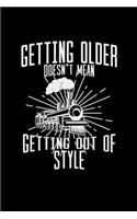 Getting older doesn't mean getting out of style