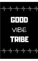 Good Vibe Tribe
