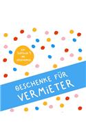 Geschenke für Vermieter