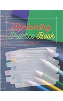 Handwriting Practice Book for Kids: Handwriting paper, kindergarten workbook with lines, lined writing paper for kids, preschool handwriting paper, handwriting without tears preschool,