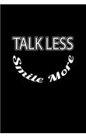 Talk less smile more: 110 Game Sheets - 660 Tic-Tac-Toe Blank Games - Soft Cover Book for Kids for Traveling & Summer Vacations - Mini Game - Clever Kids - 110 Lined page