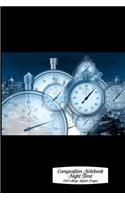 Composition Notebook - Night Time: Night City Scape with Watches