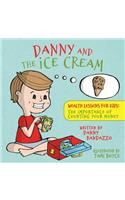 Danny and The Ice Cream
