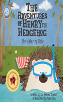 Adventures of Henry the Hedgehog: The Watering Hole