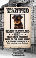 Yorkshire Terrier Dog Wanted Poster