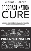 Procrastination Cure