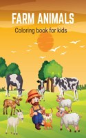 FARM ANIMALS COLORING BOOK FOR KIDS: COL