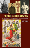 Locusts: British Critics of Portugal Before the First World War