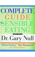 Complete Guide To Sensible Eating 3ed