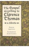 The Gospel According to Clarence Thomas