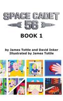 Space Cadet 56 Book 1