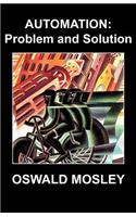 Automation: Problem and Solution