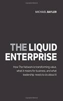The liquid enterprise