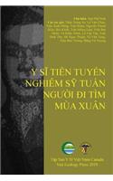 Y Sĩ Tiền Tuyến Nghiêm Sỹ Tuấn, Người Đi Tìm Mùa Xuân