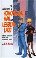 Adventures Of Homosexual Man And Lesbian Ladd