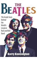 Beatles! the Inside Story Behind the World's Greatest Rock and Roll Band