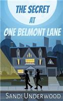 Secret at One Belmont Lane