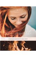 Set Apart - A Passionate Devotion to Jesus Christ