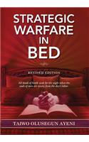 Strategic Warfare In Bed