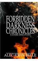 The Forbidden Darkness Chronicles