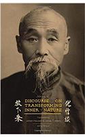 Discourse on Transforming Inner Nature: Hua Xing Tan
