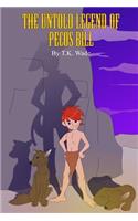 Untold Legend of Pecos Bill