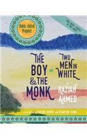 Boy and the Monk and Two Men in White