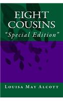 Eight Cousins: Special Edition: Special Edition