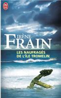 Les naufrages de l'ile Tromelin