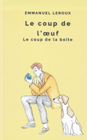 Le coup de l'Oeuf