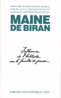 Maine de Biran: Iuvres II Influence de l'Habitude Sur La Faculte de Penser
