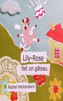 Lily-Rose Fait Un Gateau