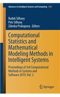 Computational Statistics and Mathematical Modeling Methods in Intelligent Systems