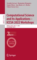 Computational Science and Its Applications – ICCSA 2022 Workshops