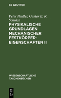 Physikalische Grundlagen Mechanischer Festkörpereigenschaften II