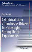 Cylindrical Liner Z-pinches as Drivers for Converging Strong Shock Experiments