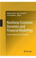 Nonlinear Economic Dynamics and Financial Modelling