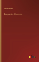 guantes del cochero