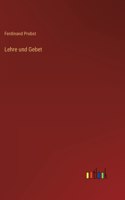 Lehre und Gebet