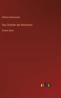 Zeitalter der Revolution: Zweiter Band