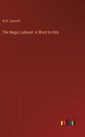 Negro Laborer